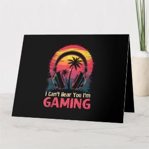 Cartão Eu não posso ouvi-lo Estou jogando Videos games En