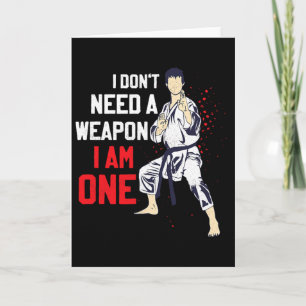 Cartão Eu Não Preciso De Uma Arma Eu Sou Um Karate Karate