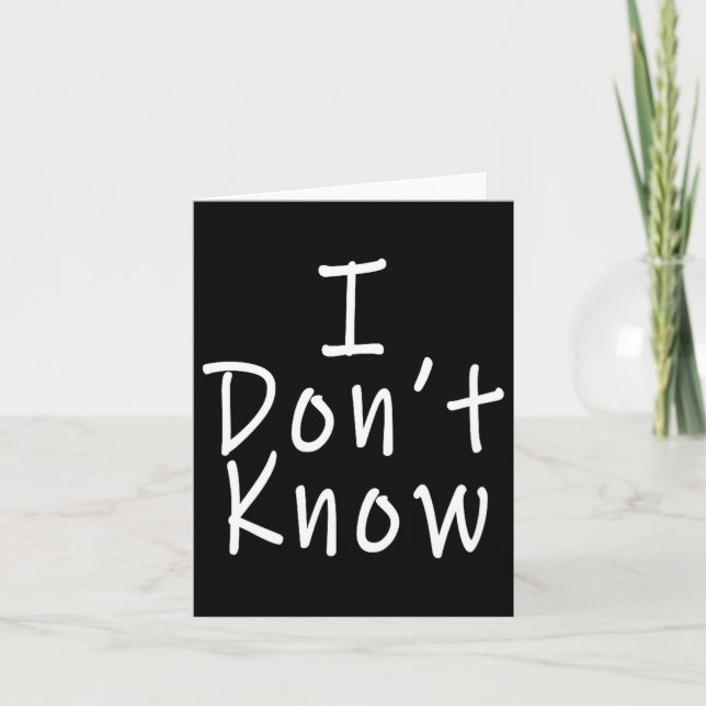 Cartão Eu Não Sei  (Frente)