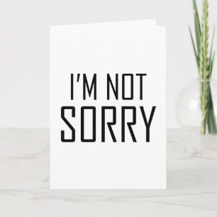 Cartão Eu não sinto muito