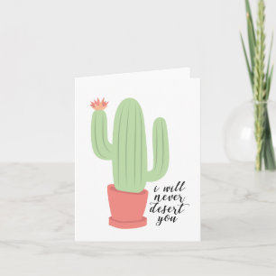 Cartão Eu Nunca Irei Desorientá-Lo Cactus.