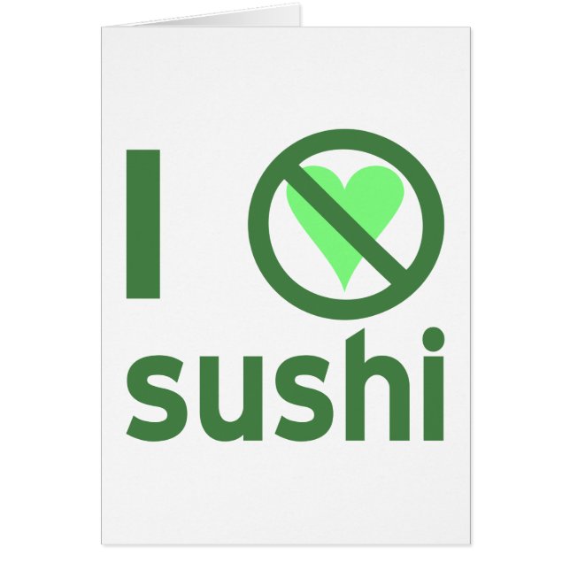 Cartão Eu Odeio Sushi Sem Amor  (Frente)