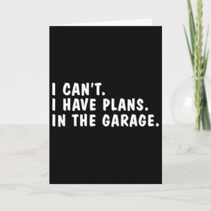 Cartão Eu posso ter planos na garagem Dia dos Pais