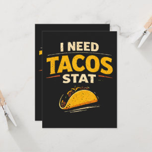 Cartão Eu Preciso de Tacos Já