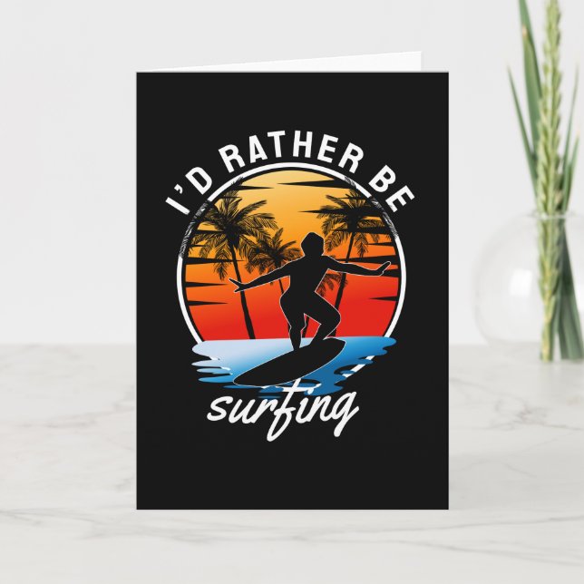 Cartão Eu Preferencialmente Estar Surfando (Frente)