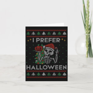Cartão Eu Prefiro Halloween Skeleton Família Xmas Feliz C