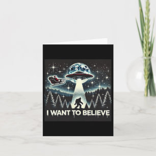 Cartão Eu Quero Acreditar Piada Ufo Pé Grande Papai Noel