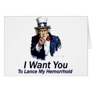 Cartão Eu quero-o: À lança meu Hemorrhoid