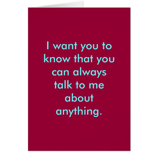 Cartão Eu quero-o saber que você pode sempre falar a… (Frente)