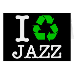 Cartão Eu recicl o jazz