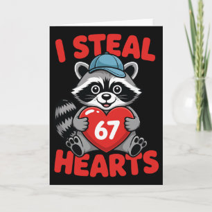 Cartão Eu Roubo 67 Corações Engraçado 67 Raccoon do Dia d