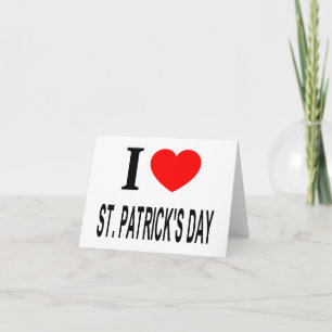 Cartão Eu ❤️ RUAS. PATRICKS DAY