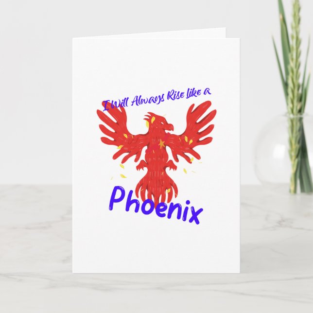 Cartão Eu sempre errei como uma Phoenix (Frente)