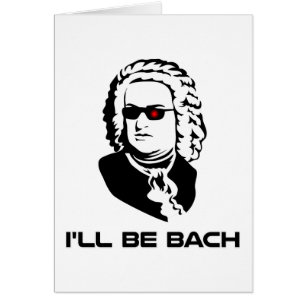 Cartão Eu serei Johann Sebastian Bach