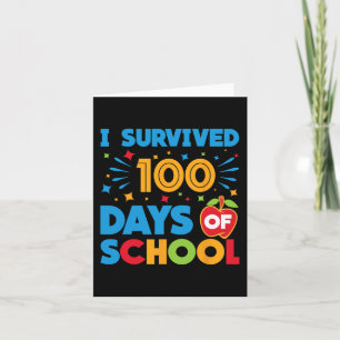 Cartão Eu Sobrevivi A 100 Dias De Escola Feliz 100º Dia D