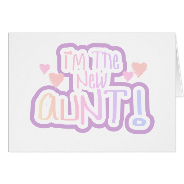 Cartão Eu sou a tia nova - tons de rosa (Frente Horizontal)