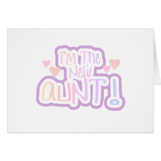 Cartão Eu sou a tia nova - tons de rosa (Frente Horizontal)