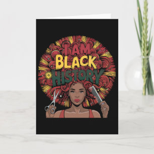 Cartão Eu Sou História Negra E Estilista De Cabelo Do Mês