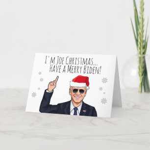 Cartão Eu sou Joe Natal Tome uma Feliz Biden