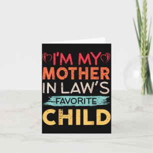 Cartão Eu Sou o Filho Favorito da Minha Sogra, Pai/Mãe En