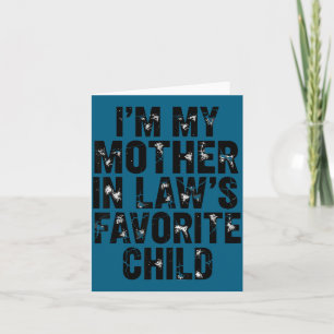 Cartão Eu Sou o Filho Favorito da Minha Sogra, Pai/Mãe En