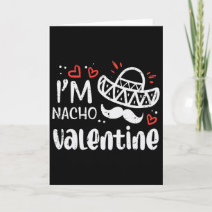 Cartão Eu sou o Nacho do Dia dos Namorados Piada Divertid