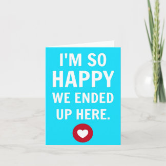 Cartão Eu sou tão contente nós terminamos acima aqui de