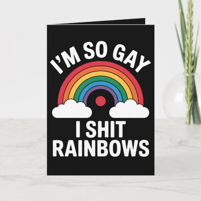 Cartão Eu sou tão Gay Rainbows Engraçado LGBTQ Pride Ally (Frente)