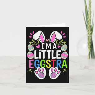 Cartão Eu Sou Um Pequeno Dia De Páscoa De Eggstra Camisa 