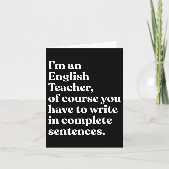 Cartão Eu Sou Um Professor De Inglês Divertido De Volta à (Frente)
