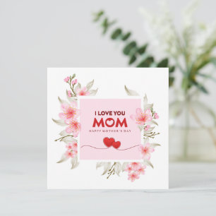 Cartão Eu Te Amo Mãe: Floral Rosa Elegante Dia das Mães