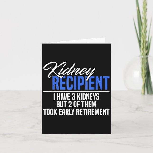 Cartão Eu Tenho 3 Rins 2 Retirando Um Rim Engraçado (Frente)