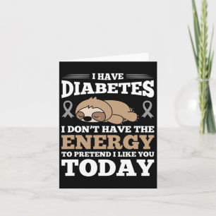 Cartão Eu tenho diabetes eu não tenho energia