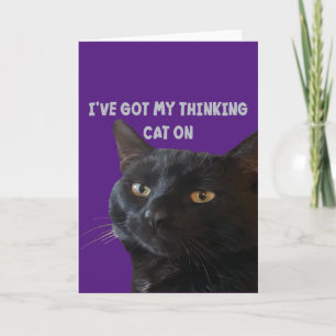 Cartão Eu Tenho Meu Gato Pensativo Em Citação Engraçada d