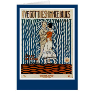 Cartão Eu tenho o Shimmie Blues
