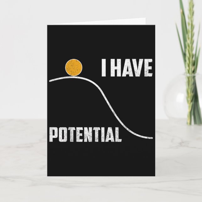 Cartão Eu Tenho Potencial Professor De Física Engraçado C (Frente)