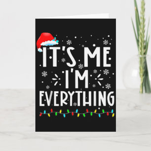 Cartão Eu Tenho Tudo o Que Quero Para o Natal Sou Eu Que