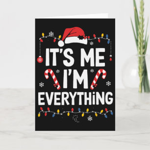 Cartão Eu Tenho Tudo Que Quero Para O Natal Sou Eu Eu Sou