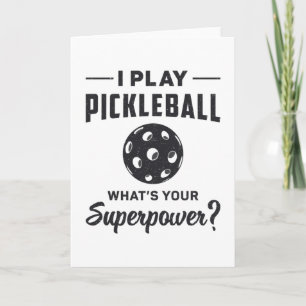 Cartão Eu toco Pickleball O que é o seu Super Poder Ball