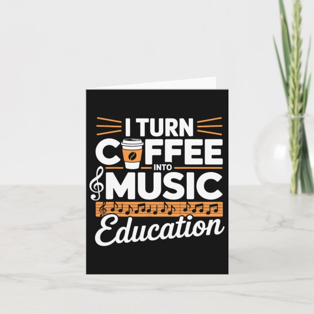 Cartão Eu Transformo Café Em Educação Musical Professor d (Frente)