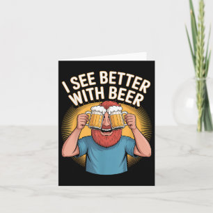 Cartão Eu Vejo Melhor Com A Festa De Beer Engraçada
