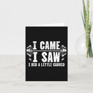 Cartão Eu Vi Que Fiz Um Pequeno Giro De Cardio Bodybuildi