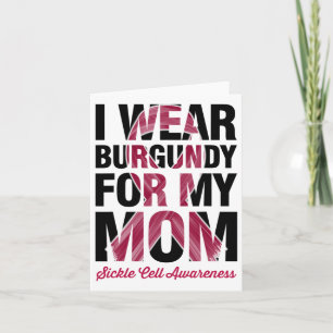 Cartão Eu Visto Burgundy Para Minha Mãe - Sensibilização