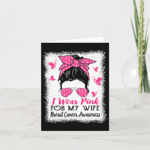 Cartão Eu Visto Rosa Para A Minha Esposa, Mensagem Cancer