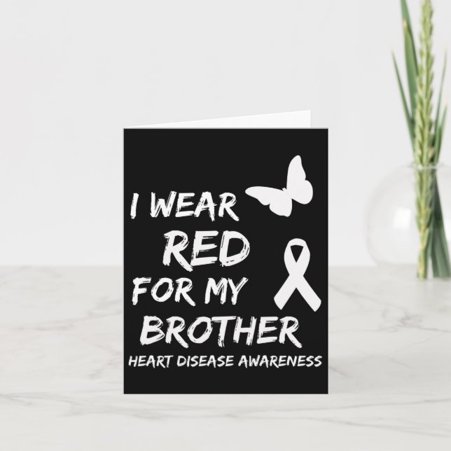 Cartão Eu Visto Vermelho Para Minha Doença Cardíaca Irmão (Frente)