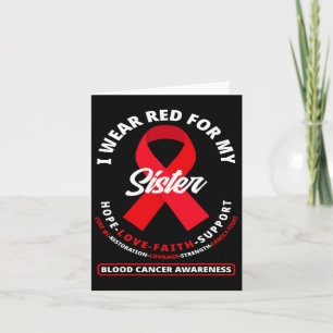 Cartão Eu Visto Vermelho Para Minha Irmã Cancer Sanguíneo