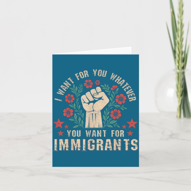 Cartão Eu Você Quer O Que Os Imigrantes Merecem Comício (Frente)