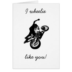 Cartão Eu wheelie gosto de você!