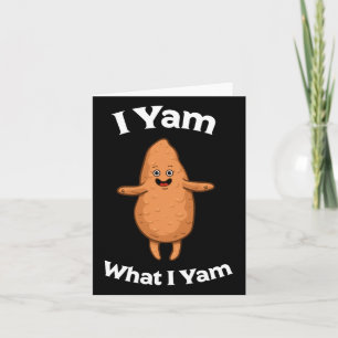Cartão Eu Yam O Que Eu Yam Shirt - Dançando Batata Doce D