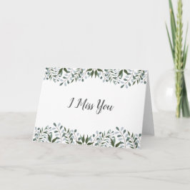 Cartão Eucalyptus Greenery Floral Eu Sinto Sua Falta
